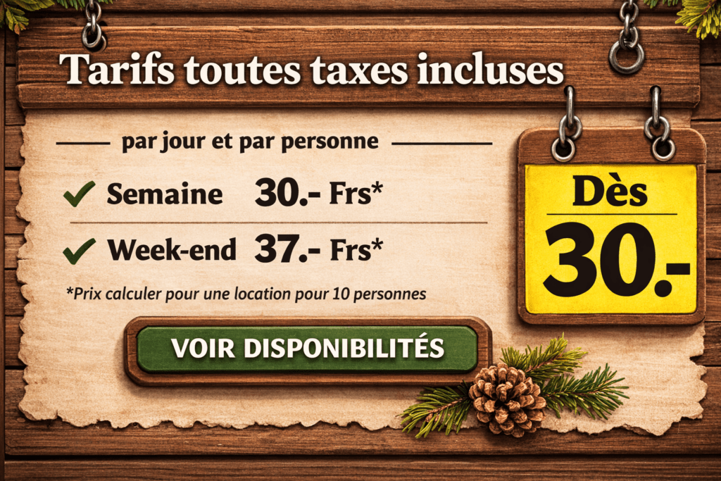 tarifs semaine weekend location-maison-vacance-gruyere-suisse