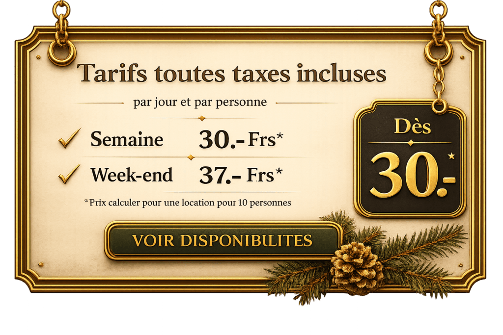 tarifs semaine weekend pour la location de la maison de vacances en Gruyère pour 10 personnes